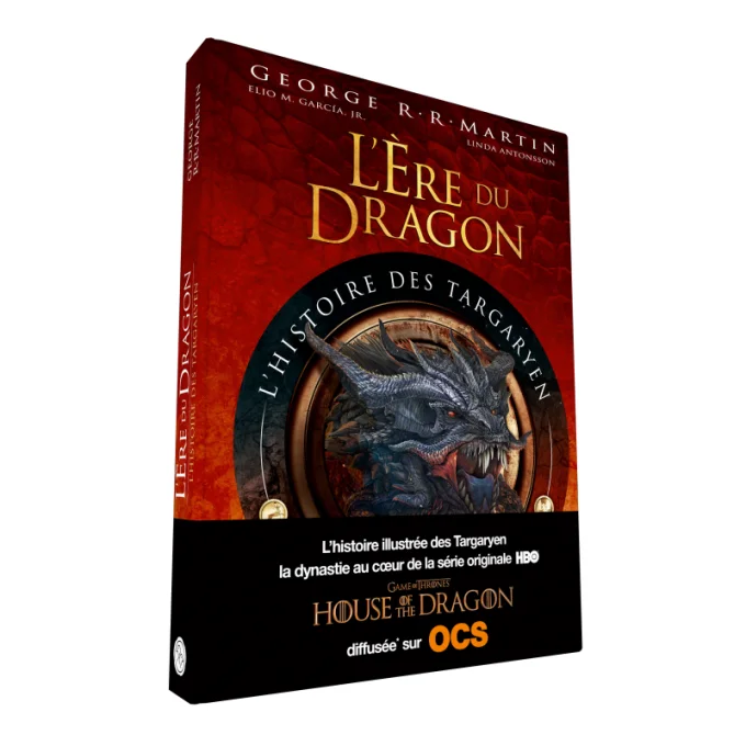 Livre - House of the Dragon - L'ère du Dragon: l'histoire des Targaryen