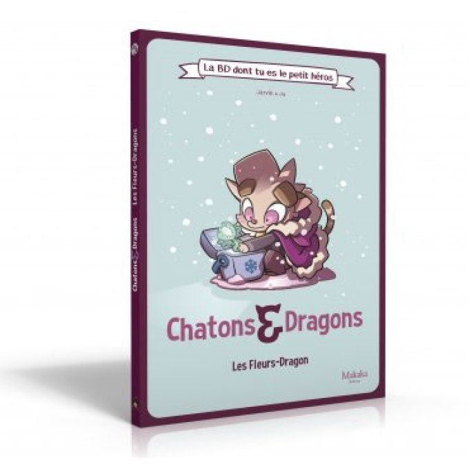Chatons & Dragons - Les Fleurs-Dragon