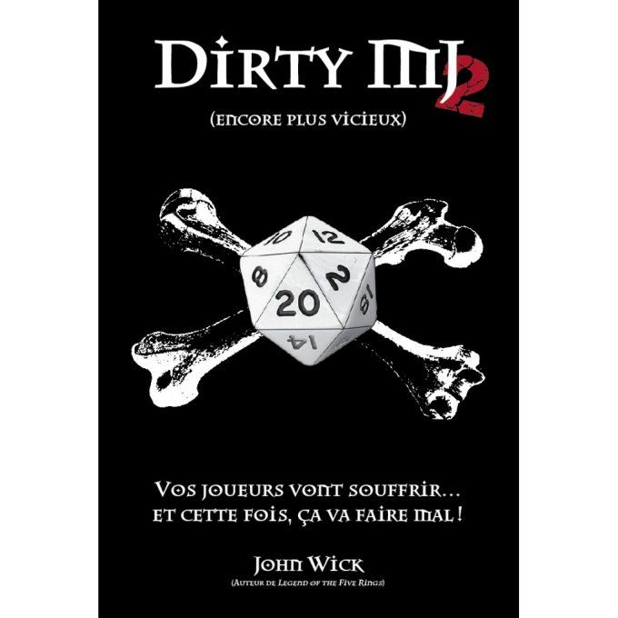 Jeu de rôle - Dirty MJ 2 - FR